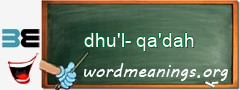 WordMeaning blackboard for dhu'l-qa'dah